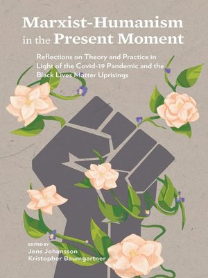 cover image of Marxist-Humanism in the Present Moment